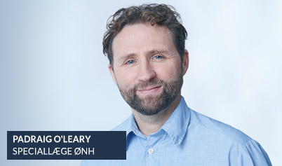 Behandler -  Padraig O'Leary - Speciallæge i Øre,- næse og halskirurgi